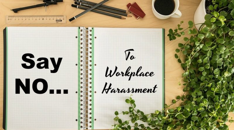 Workplace Harassment