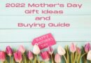 2022 Mother's Day Gift Ideas and Buying Guide / Mother's Day Flatlay with Tulips