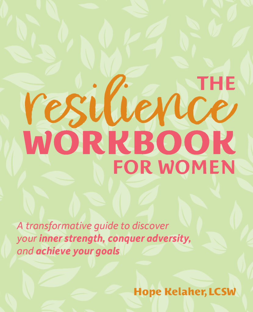 THE RESILIENCE WORKBOOK FOR WOMEN