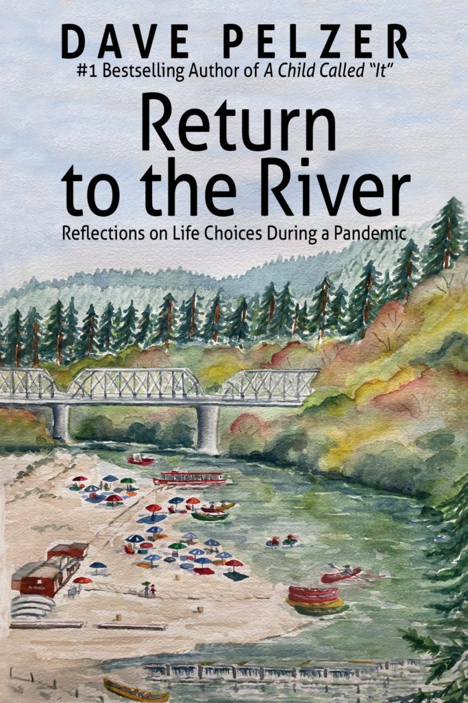 Return to the River, by Dave Pelzer