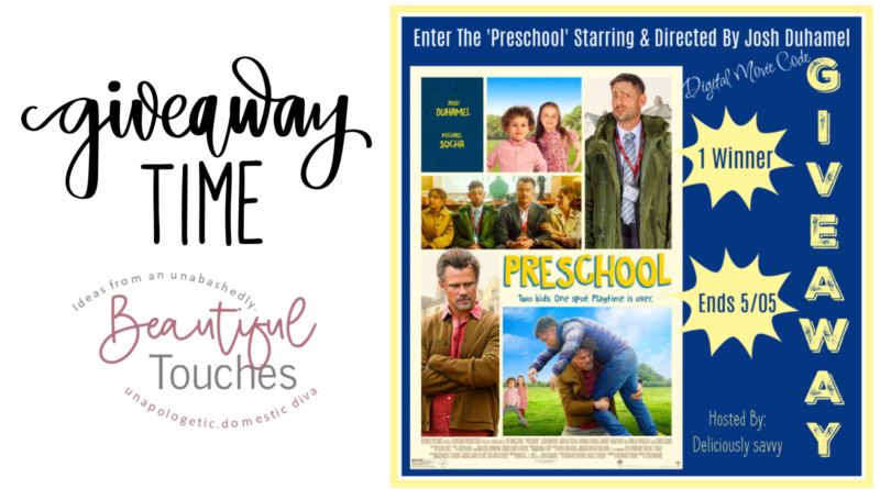Winner will receive a digital code to watch 'Preschool' starring and directed by Josh Duhamel. Open to US / 18+ /Giveaway Ends on May 04.