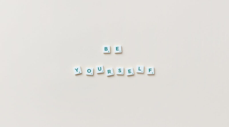 Be Kind to Yourself