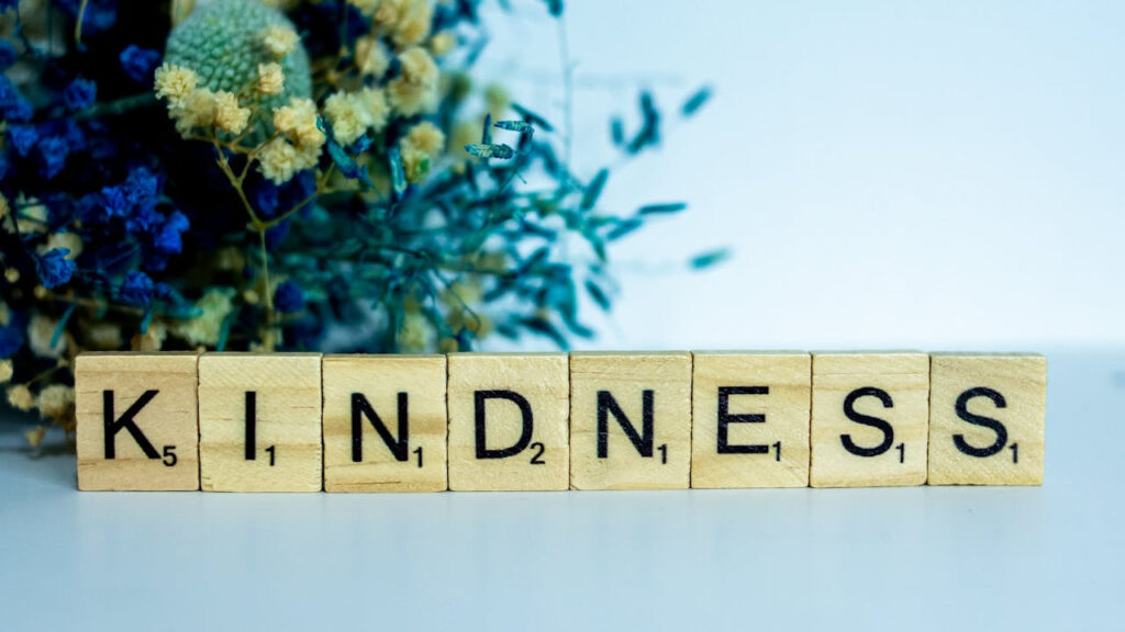 become aware of the kindness